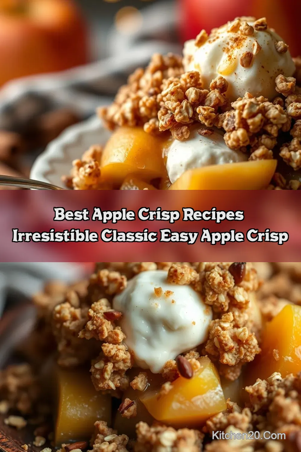 Classic Easy Apple Crisp Recipe: Warm & Crunchy Family…