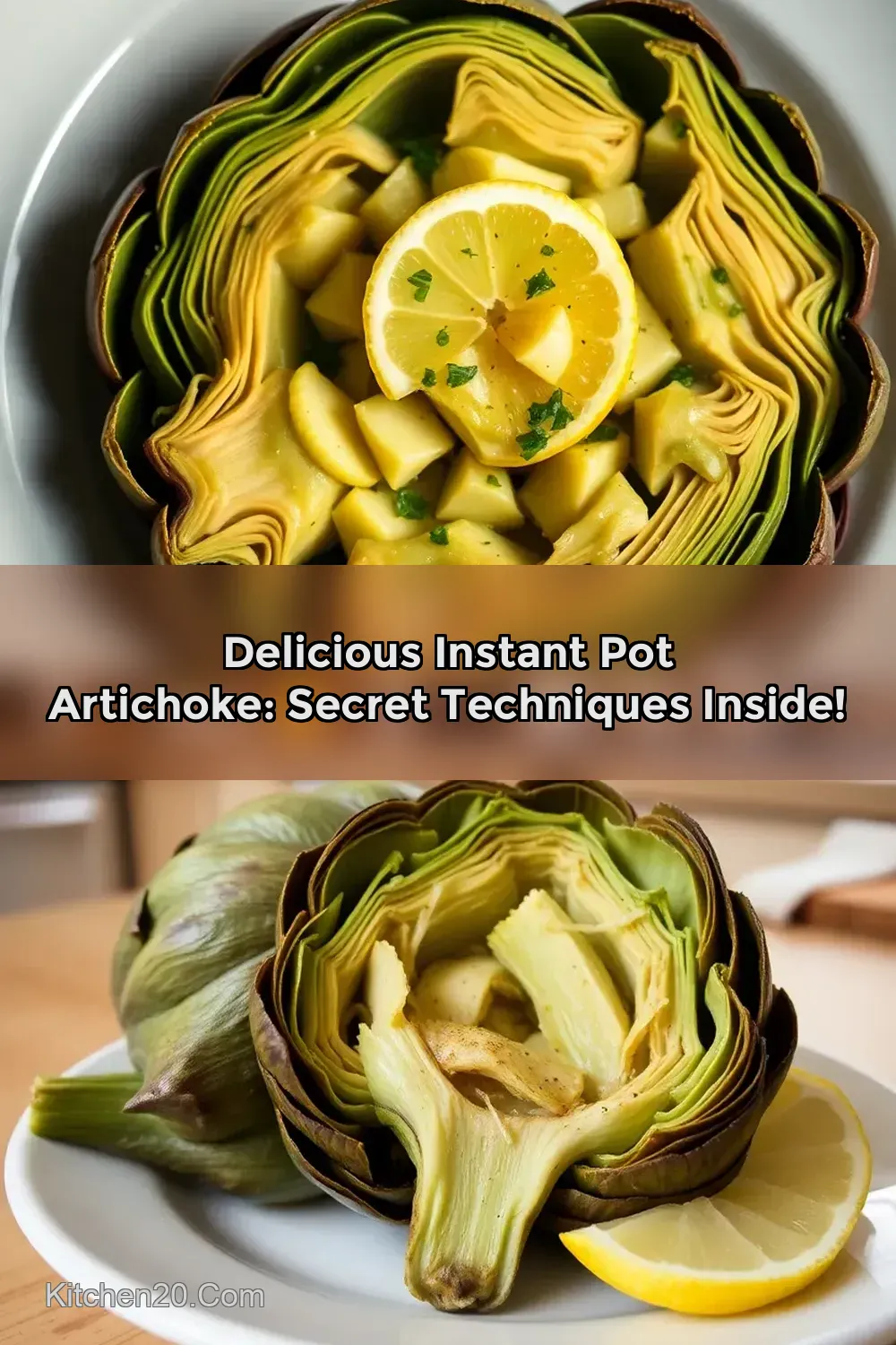 Easy & Flavorful Instant Pot Artichoke: My Go-To Recipe