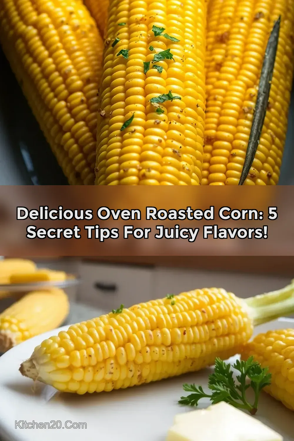 Oven-Roasted Corn on the Cob: Easy How to Roast Corn in the…