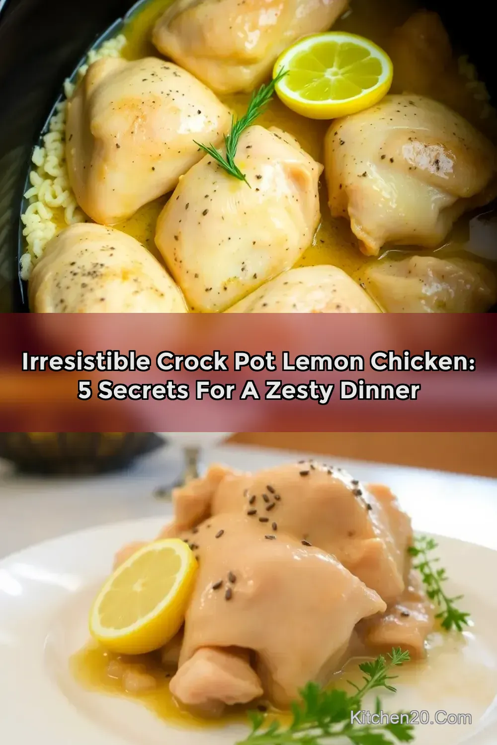 Easy & Juicy Crock Pot Lemon Chicken: My Family’s Favorite…