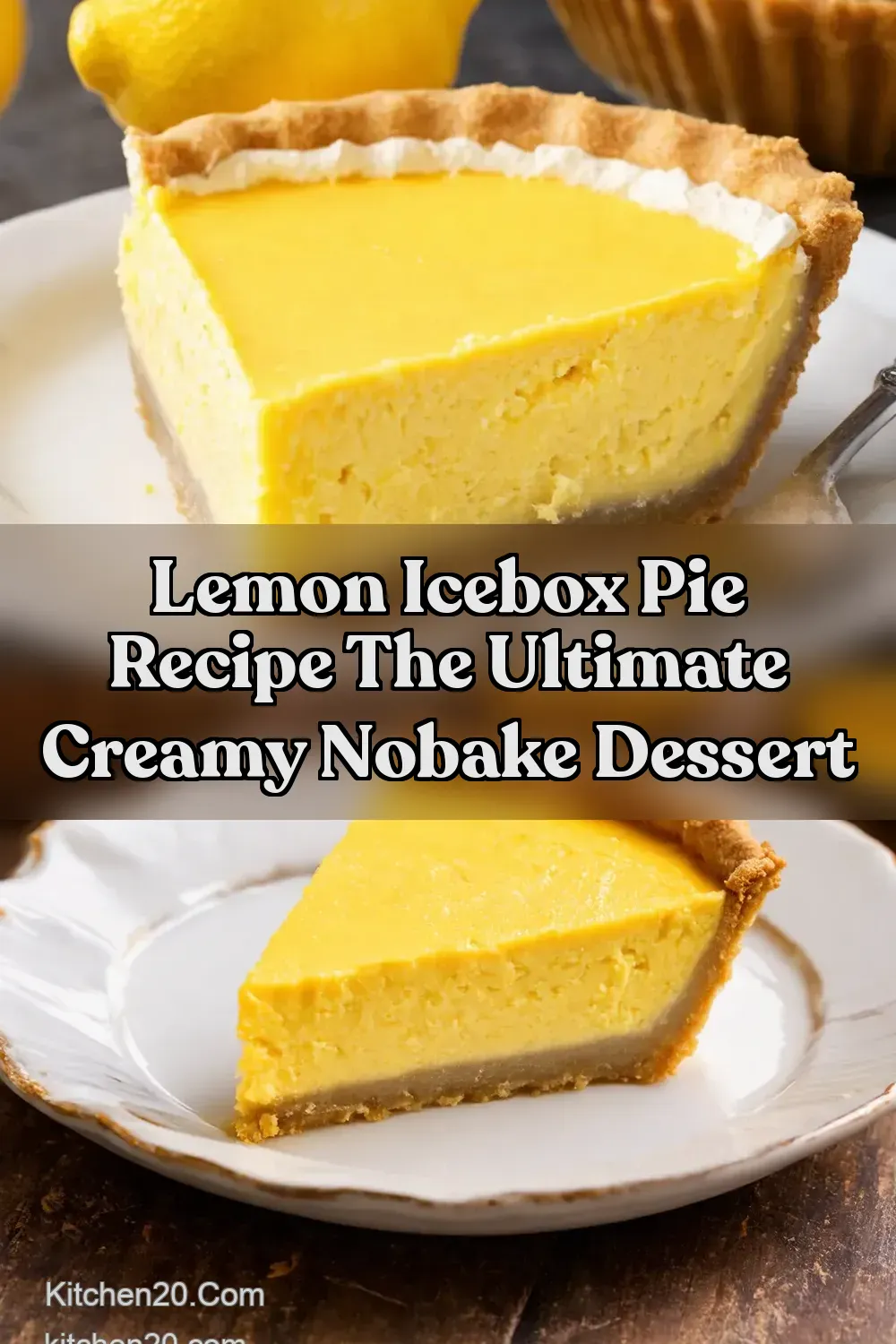 Sunshine Lemon Icebox Pie Recipe Easy NoBake Delight -…