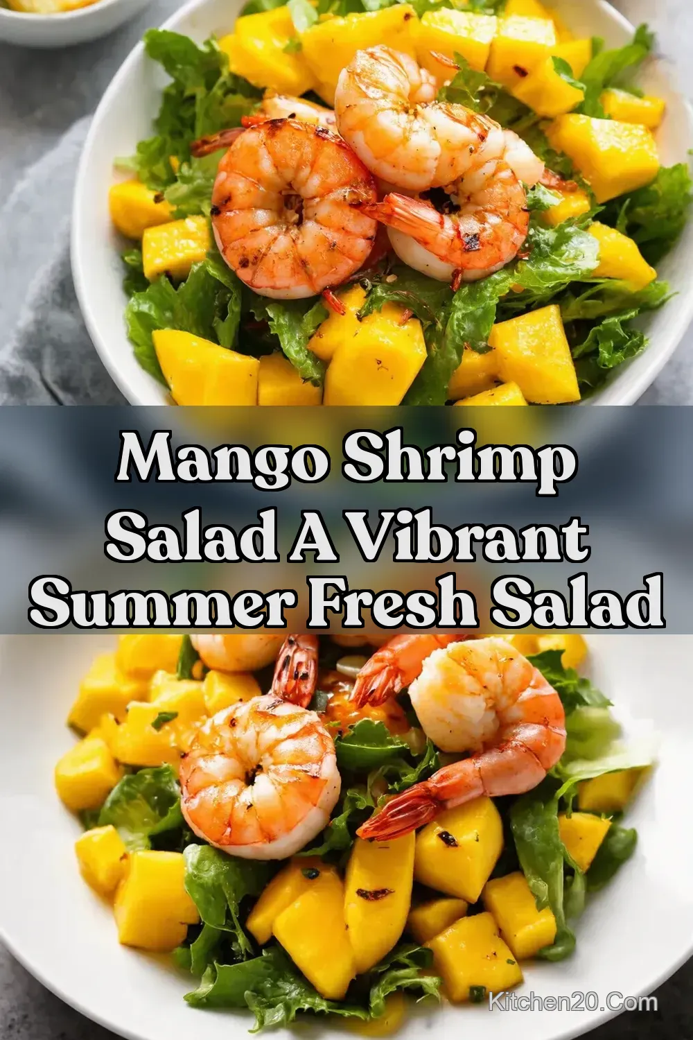 Grilled Shrimp Mango Salad Easy Summer Recipe - Kitchen20