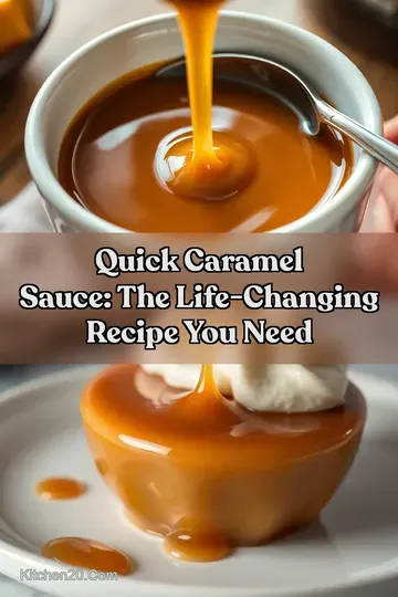 Quick Caramel Sauce: The Life-Changing Recipe You Need