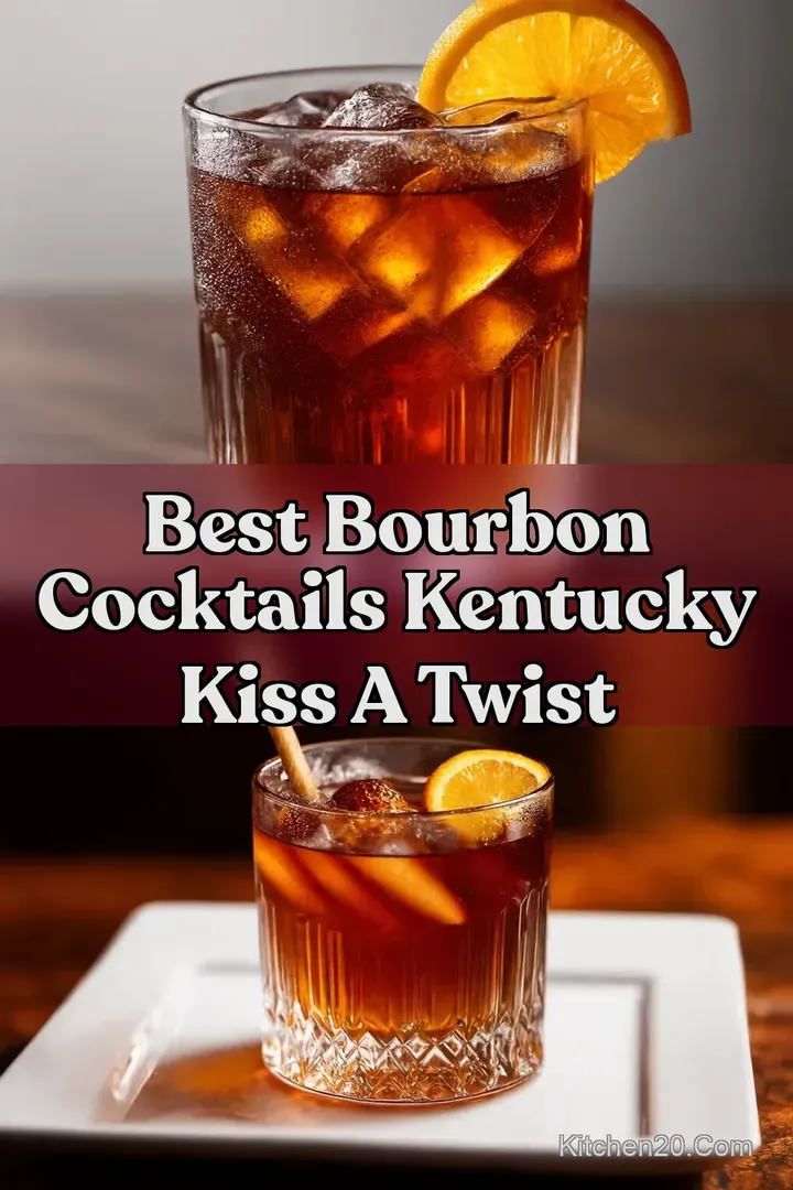 Best Bourbon Cocktails Kentucky Kiss A Twist