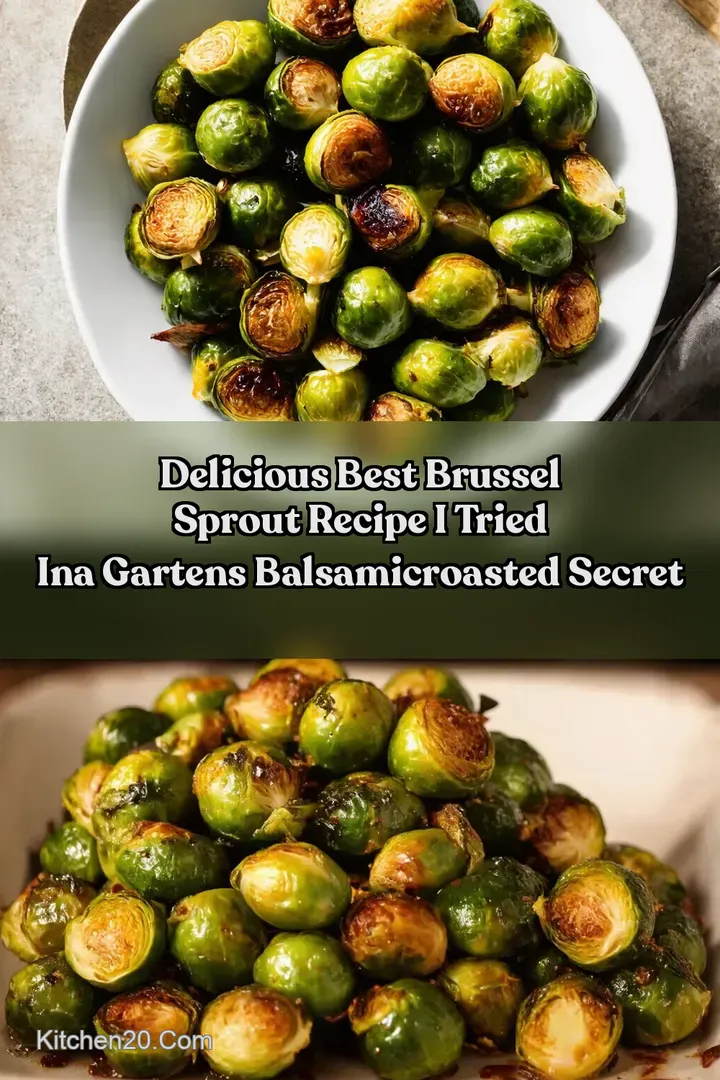 Delicious Best Brussel Sprout Recipe I Tried Ina Gartens BalsamicRoasted Secret