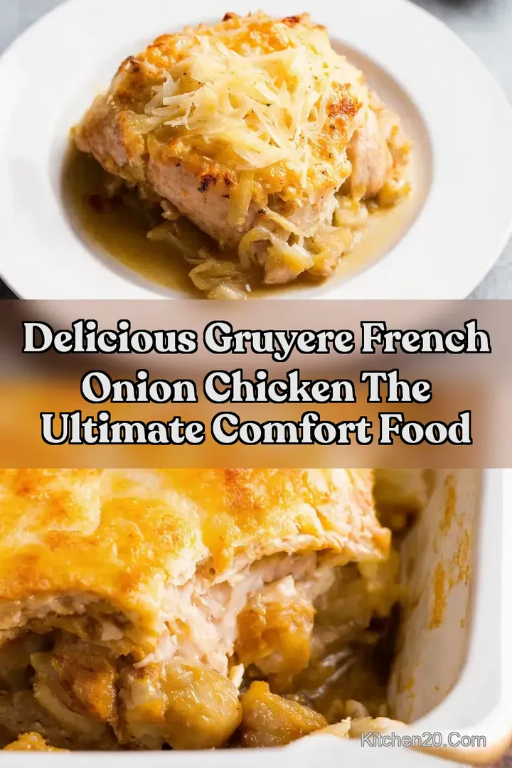 Delicious Gruyere French Onion Chicken The ULTIMATE Comfort Food